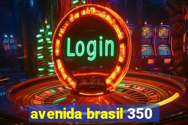 avenida brasil 350